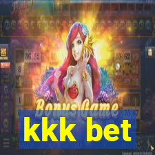 kkk bet